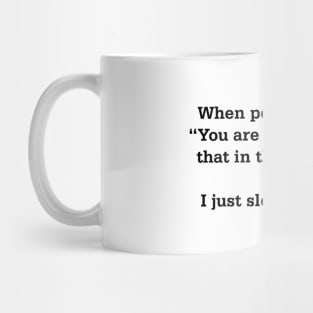 Morning Regrets Mug